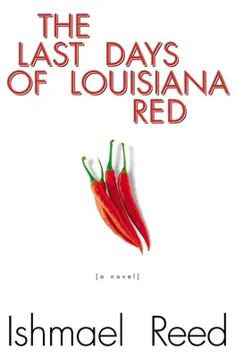 Los últimos días de Louisiana Red - The Last Days of Louisiana Red