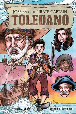 Jos y el capitán pirata Toledano - Jos and the Pirate Captain Toledano