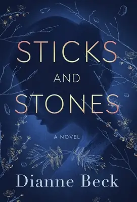 Palos y piedras - Sticks and Stones