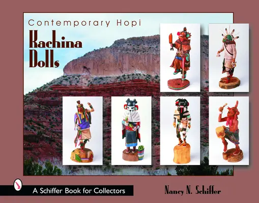 Muñecas Hopi Kachina contemporáneas - Contemporary Hopi Kachina Dolls