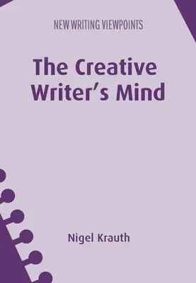 La mente del escritor creativo - The Creative Writer's Mind
