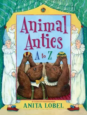 Payasadas de animales: De la A a la Z - Animal Antics: A to Z