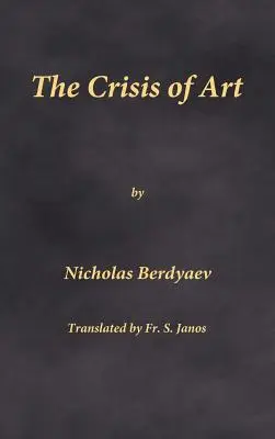 La crisis del arte - The Crisis of Art