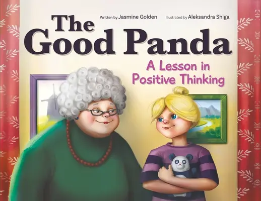 El panda bueno: Una lección de pensamiento positivo - The Good Panda: A Lesson in Positive Thinking