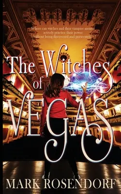 Las brujas de Las Vegas - The Witches of Vegas