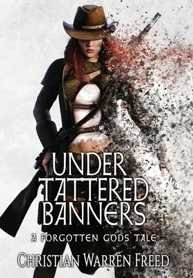 Bajo estandartes rotos - Under Tattered Banners