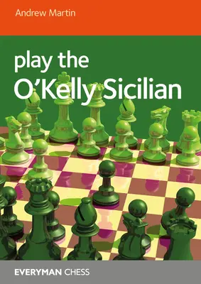 Jugar a la Siciliana O'Kelly - Play the O'Kelly Sicilian