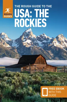 The Rough Guide to the Usa: The Rockies (Guía Compacta con Ebook Gratis) - The Rough Guide to the Usa: The Rockies (Compact Guide with Free Ebook)