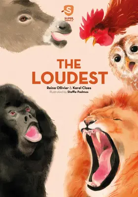 Superanimales. los más ruidosos - Super Animals. the Loudest