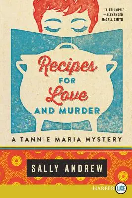 Recetas de Amor y Asesinato: Un misterio de Tannie Maria - Recipes for Love and Murder: A Tannie Maria Mystery