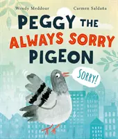 Peggy, la paloma siempre arrepentida - Peggy the Always Sorry Pigeon