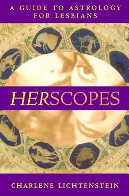 Herscopes: Guía de astrología para lesbianas (Original) - Herscopes: A Guide to Astrology for Lesbians (Original)