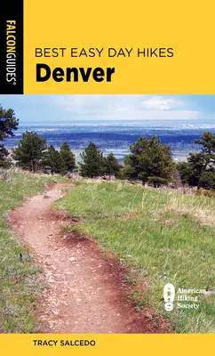Las mejores excursiones fáciles de un día Denver - Best Easy Day Hikes Denver