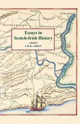 Ensayos de historia escocesa-irlandesa - Essays in Scotch-Irish History