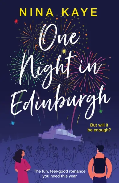 Una noche en Edimburgo - La novela romántica más divertida y conmovedora del año - One Night in Edinburgh - The fun, feel-good romance you need this year