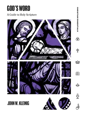 La Palabra de Dios: Guía de la Sagrada Escritura - God's Word: A Guide to Holy Scripture