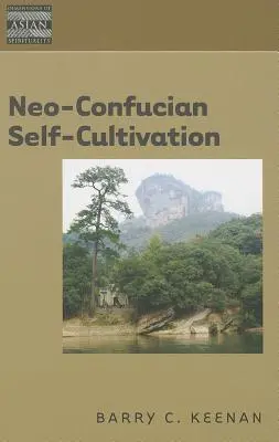 Autocultivo neoconfuciano - Neo-Confucian Self-Cultivation