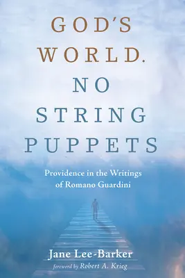 El mundo de Dios. Sin marionetas de hilo - God's World. No String Puppets
