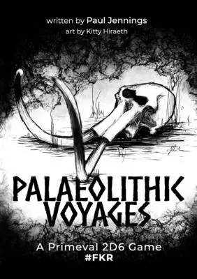 Viajes paleolíticos - Palaeolithic Voyages