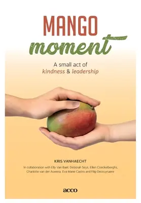 Mangomento: Un pequeño acto de bondad y liderazgo - Mangomoment: A small act of kindness & leadership