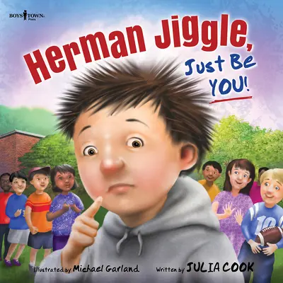 Herman Jiggle, ¡sé tú mismo! Volumen 4 - Herman Jiggle, Just Be You!: Volume 4