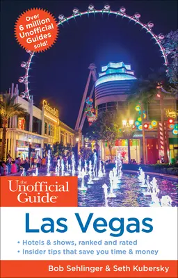 Guía no oficial de Las Vegas - The Unofficial Guide to Las Vegas