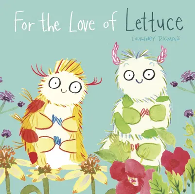 Por amor a la lechuga - For the Love of Lettuce