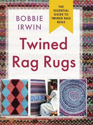 Alfombras de trapo trenzadas - Twined Rag Rugs