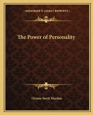 El poder de la personalidad - The Power of Personality