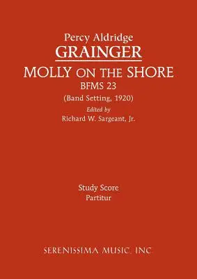 Molly on the Shore, BFMS 23: Partitura de estudio - Molly on the Shore, BFMS 23: Study Score