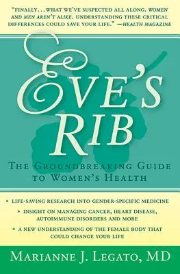 La costilla de Eva: La innovadora guía de la salud femenina - Eve's Rib: The Groundbreaking Guide to Women's Health