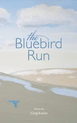 La carrera de los pájaros azules - The Bluebird Run