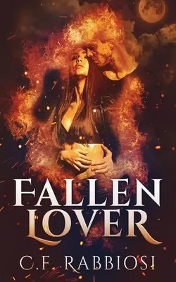Amante Caído: Un romance de encuentro con demonios - Fallen Lover: A Demon Encounter Romance