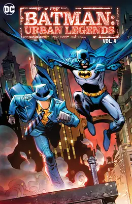 Batman: Leyendas Urbanas Tomo 4 - Batman: Urban Legends Vol. 4