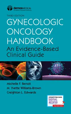 Gynecologic Oncology Handbook: Una guía clínica basada en la evidencia - Gynecologic Oncology Handbook: An Evidence-Based Clinical Guide