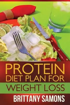 Plan de dieta de proteínas para bajar de peso - Protein Diet Plan for Weight Loss