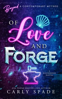 De amor y forja - Of Love and Forge