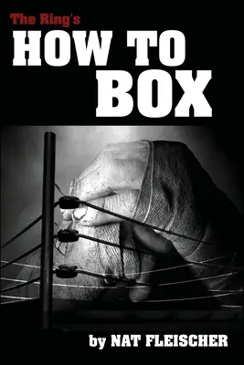 Cómo boxear, de The Ring - The Ring's How to Box