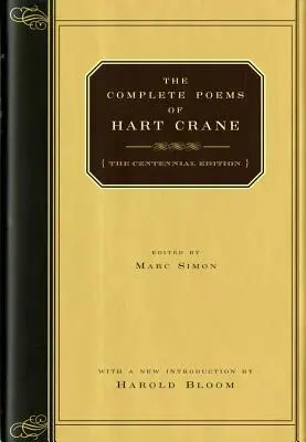 Los poemas completos de Hart Crane - The Complete Poems of Hart Crane