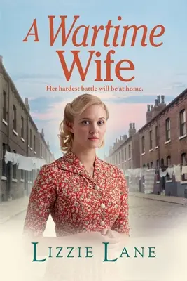 Una esposa de guerra - A Wartime Wife