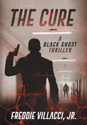 La Cura: Un Thriller De Fantasmas Negros - The Cure: A Black Ghost Thriller