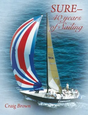 SURE-40 años de navegación - SURE-40 years of Sailing