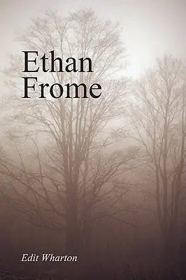 Ethan Frome, Edición Impresa - Ethan Frome, Large-Print Edition