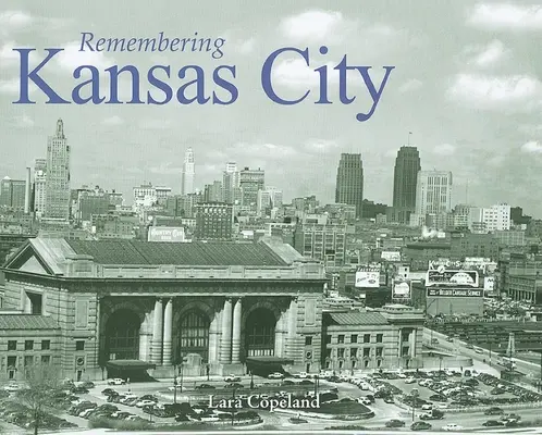 Recordando Kansas City - Remembering Kansas City