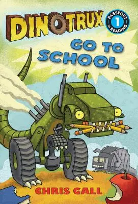 Dinotrux van a la escuela - Dinotrux Go to School