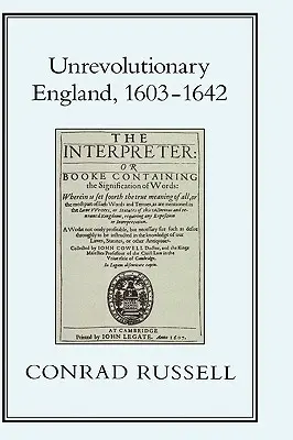 La Inglaterra no revolucionaria, 1603-1642 - Unrevolutionary England, 1603-1642