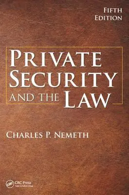 Seguridad privada y Derecho - Private Security and the Law