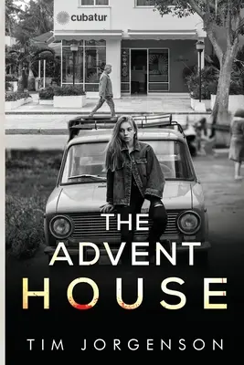 La casa del Adviento - The Advent House