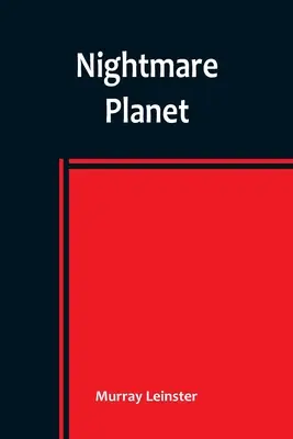 Planeta Pesadilla - Nightmare Planet