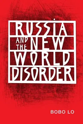 Rusia y el nuevo desorden mundial - Russia and the New World Disorder